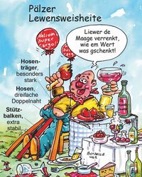 Pfälzer Lebensweisheiten